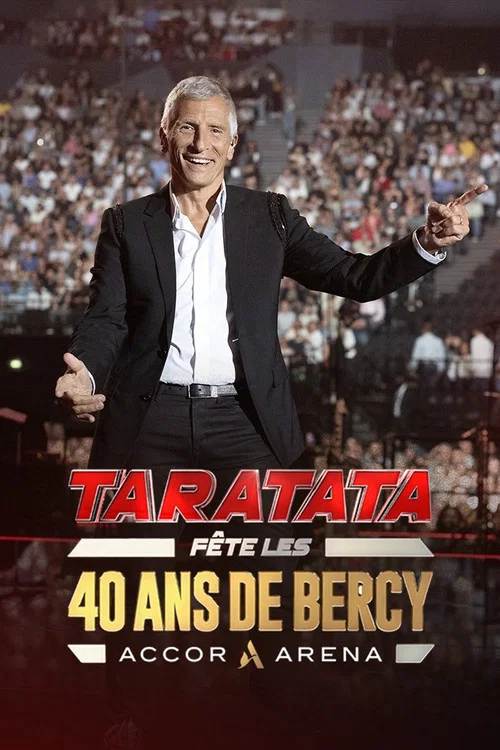 Taratata fête les 40 ans de Bercy постер