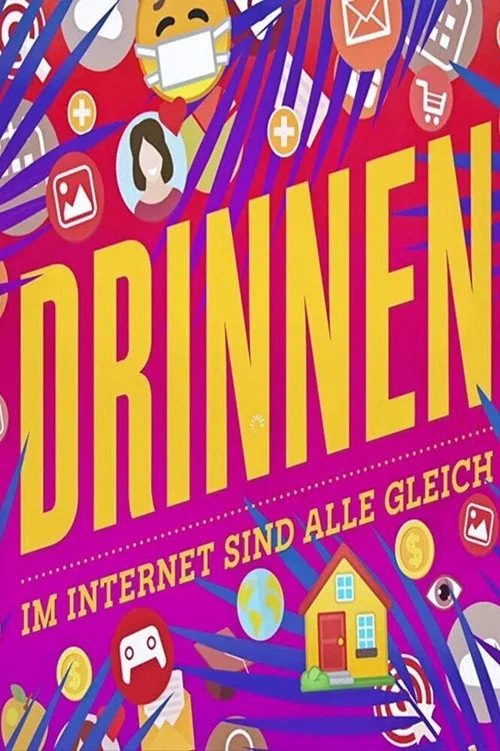 Drinnen - Im Internet sind alle gleich постер