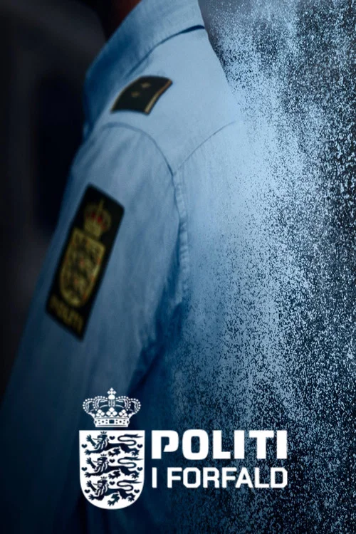 Politi i forfald постер