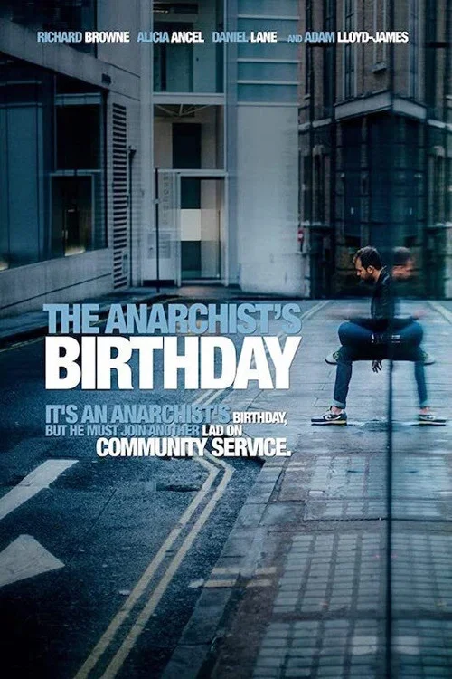 The Anarchist's Birthday постер