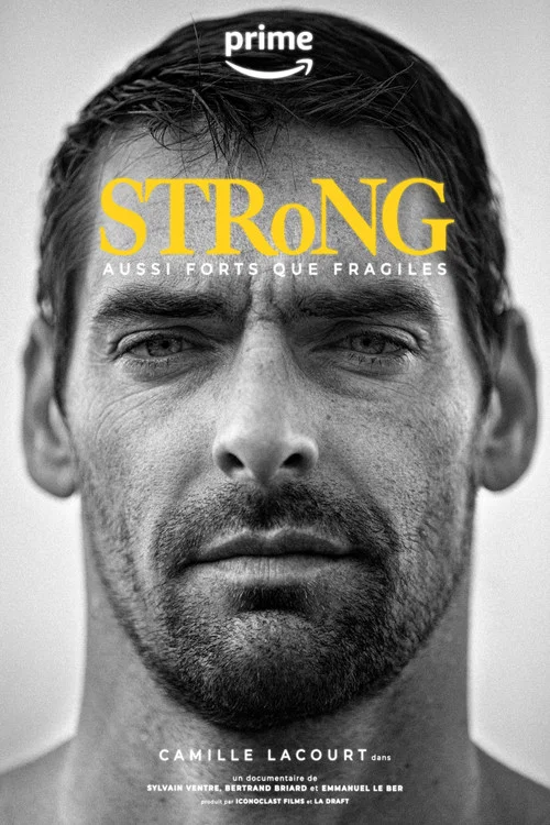 STRoNG, aussi forts que fragiles постер