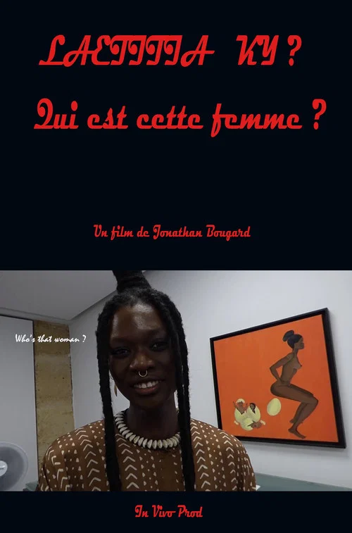 Laetitia Ky ? Qui est cette femme ? постер