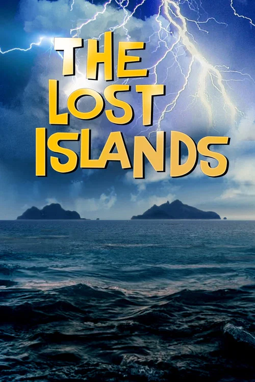The Lost Islands постер