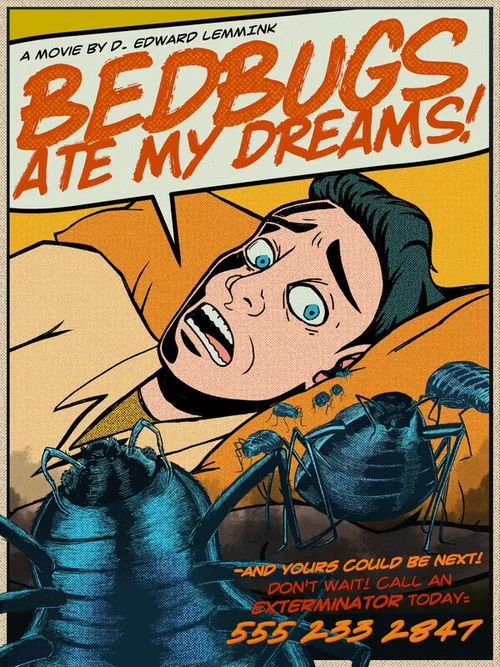 Bedbugs Ate My Dreams! постер