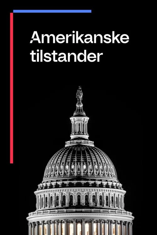 Amerikanske tilstander постер