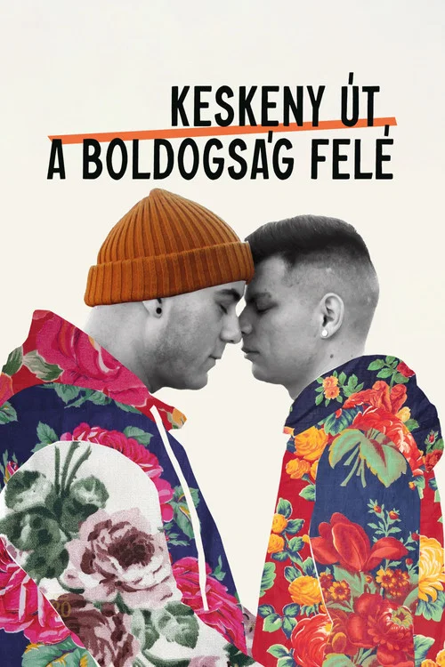 Keskeny út a boldogság felé постер