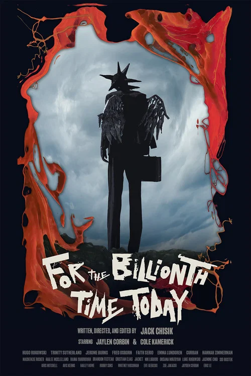 For The Billionth Time Today постер
