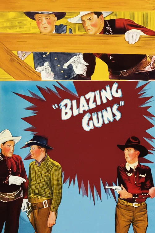 Blazing Guns постер