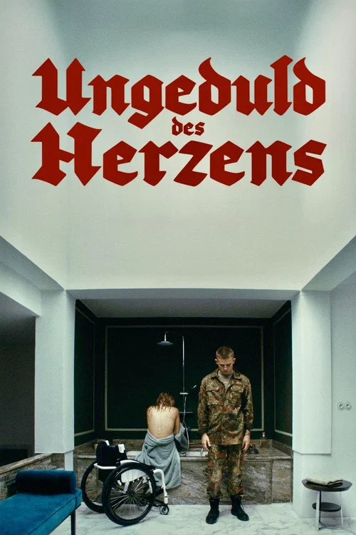 Ungeduld des Herzens постер