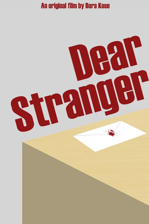 Dear Stranger постер
