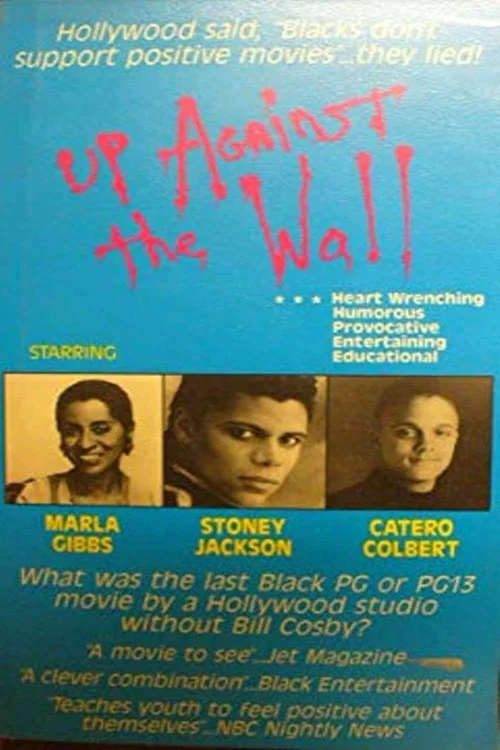 Up Against the Wall постер