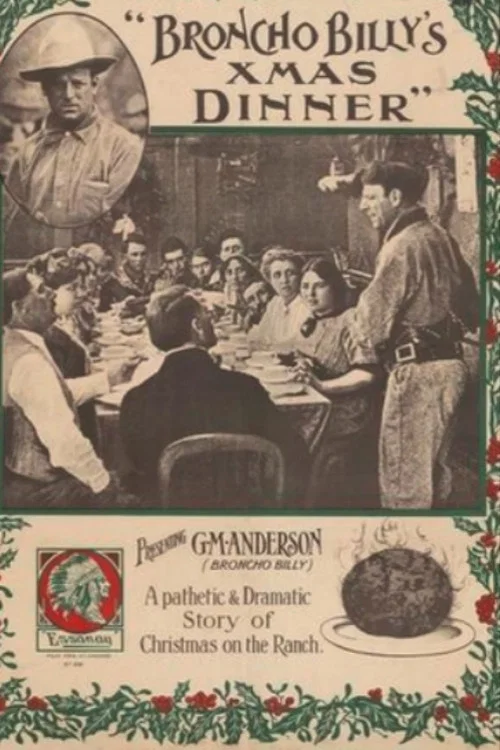 Broncho Billy's Christmas Dinner постер