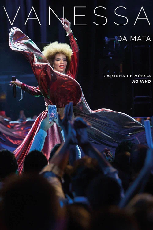 Vanessa da Mata: Caixinha de Música Ao Vivo постер