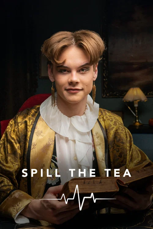 Spill the Tea постер