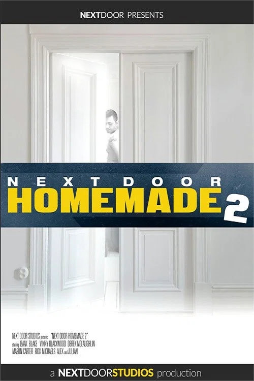 Next Door Homemade 2 постер