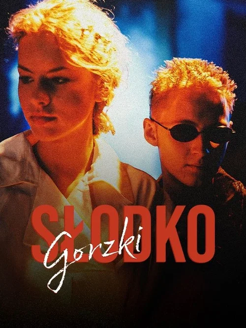 Słodko gorzki постер