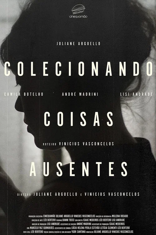 Colecionando Coisas Ausentes постер