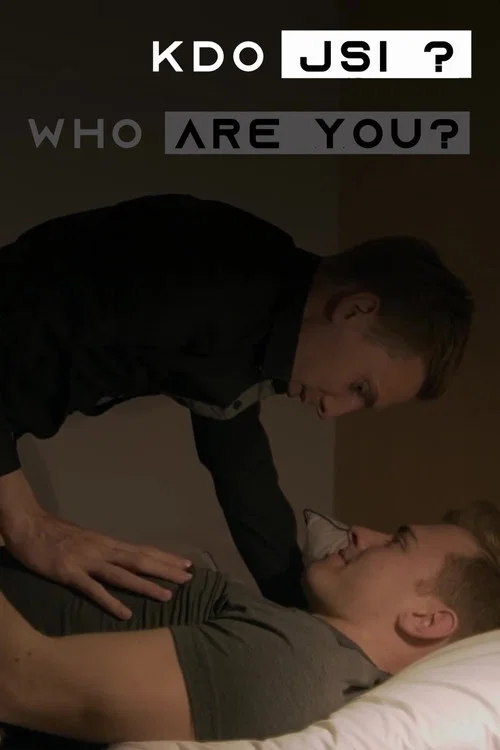 Kdo jsi? постер