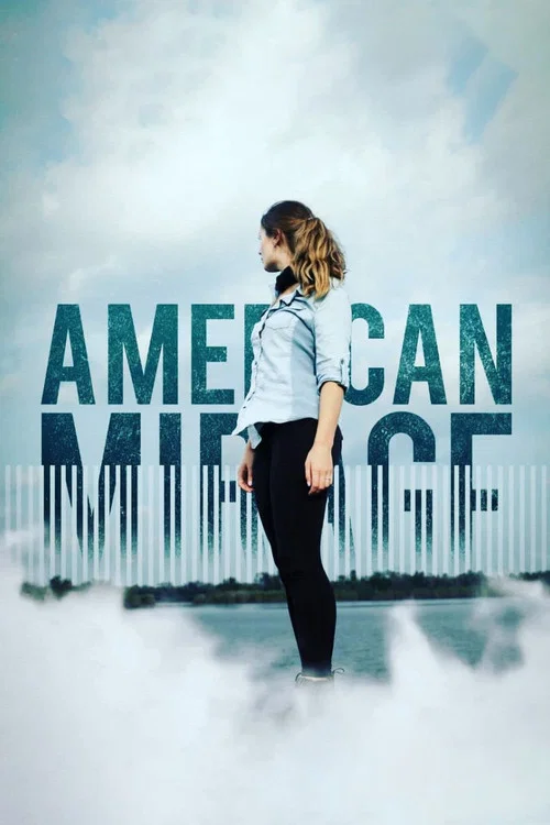 American Mirage постер