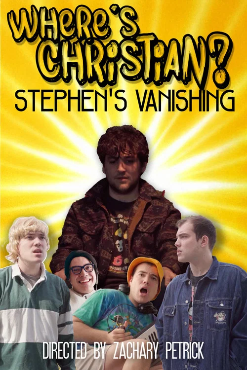 Where's Christian 2: Stephen's Vanishing постер