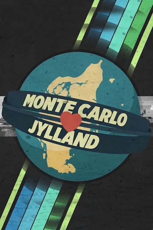 Monte Carlo elsker Jylland постер