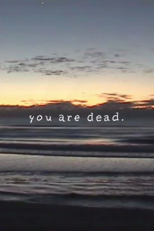 you are dead. постер