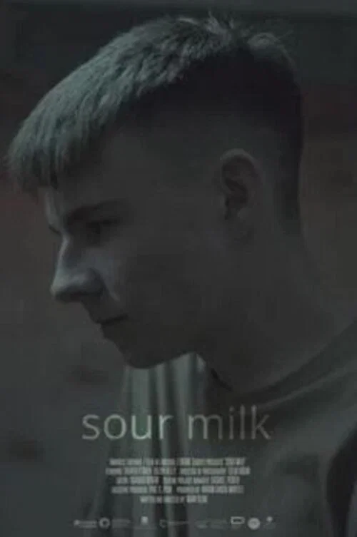 Sour Milk постер
