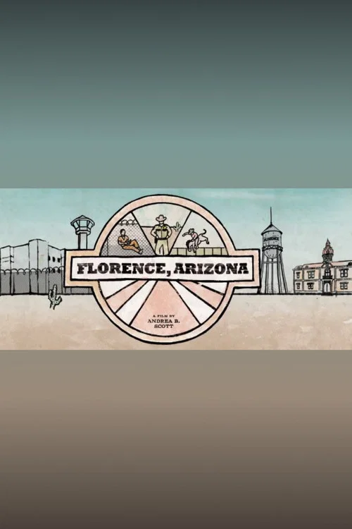 Florence, Arizona постер