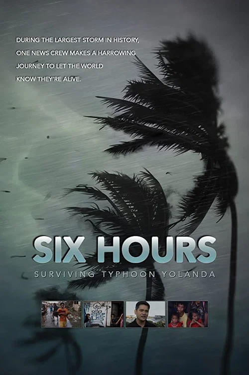 Six Hours: Surviving Typhoon Yolanda постер