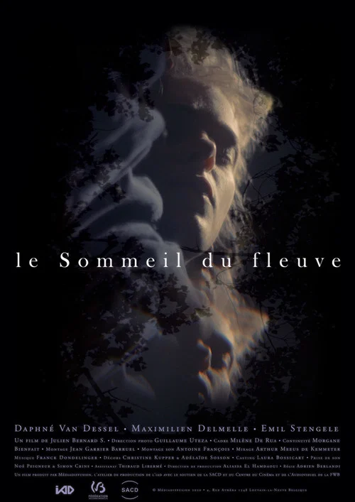 Le sommeil du fleuve постер