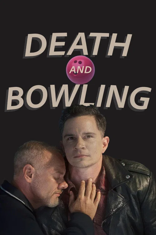 Death and Bowling постер