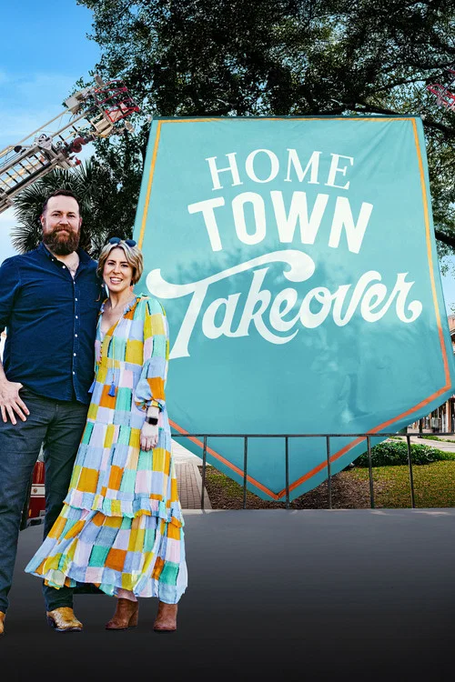 Home Town Takeover постер