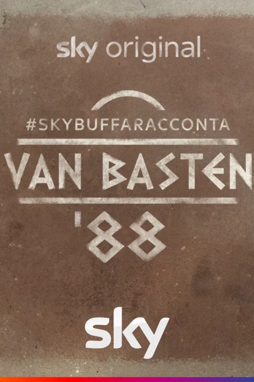 #SkyBuffaRacconta - van Basten ‘88 постер