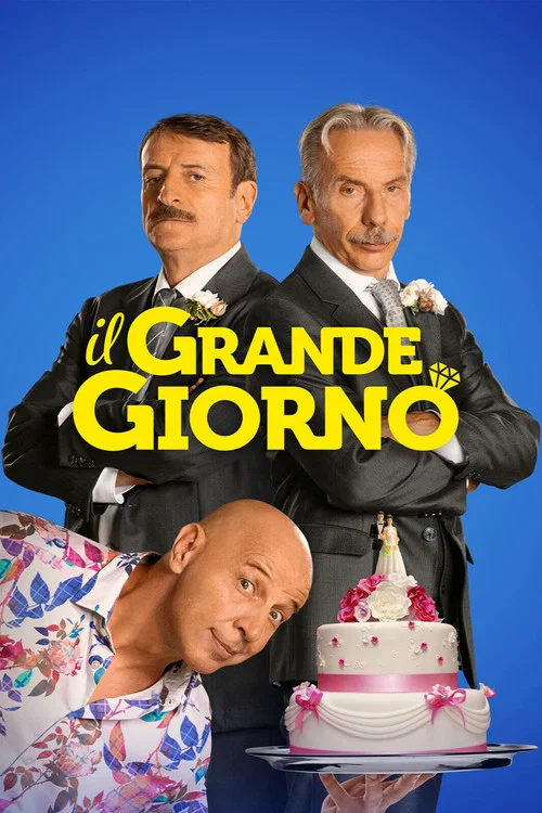 Il grande giorno постер