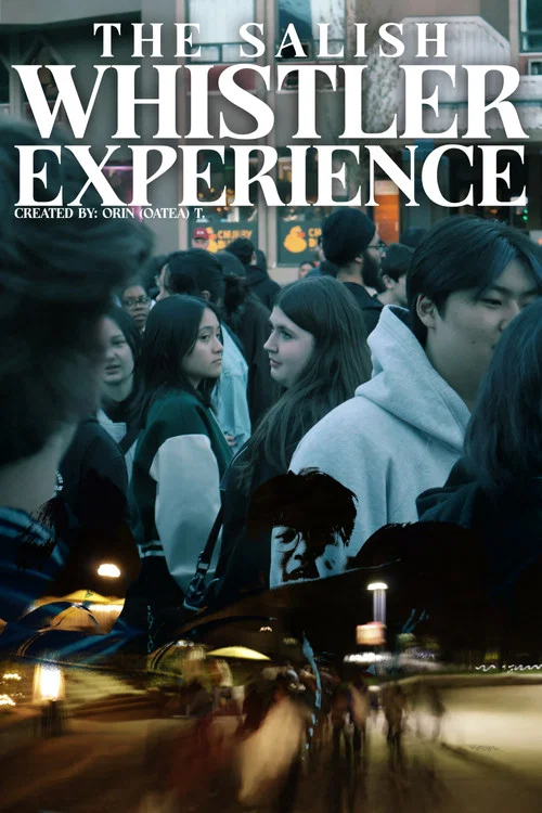 The Salish Whistler Experience постер