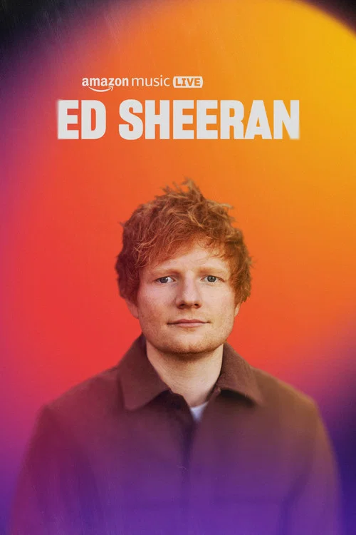 Amazon Music Live: Ed Sheeran постер