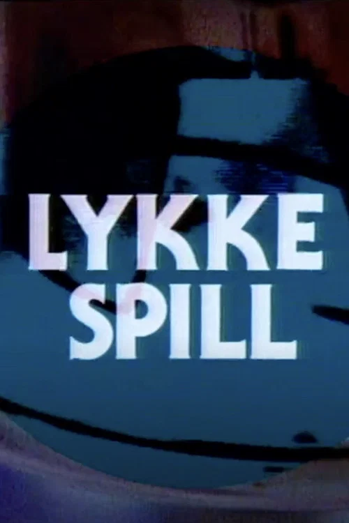 Lykkespill постер