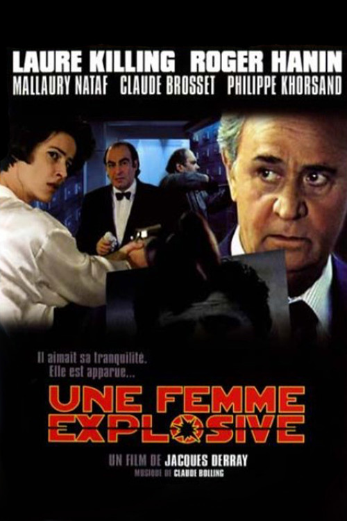 Une femme explosive постер