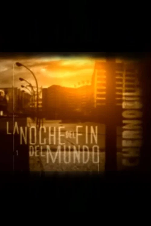 La noche del fin del mundo постер