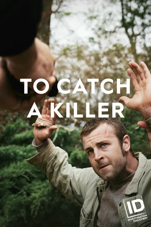 To Catch a Killer постер