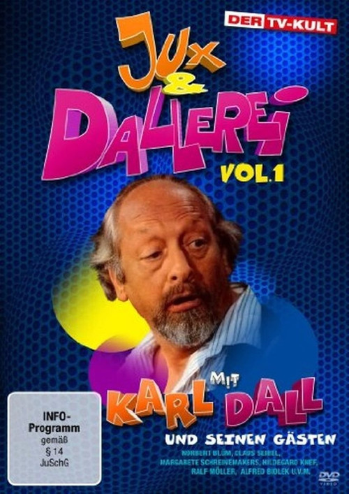 Jux und Dallerei постер