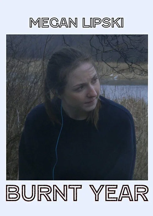 Burnt Year постер