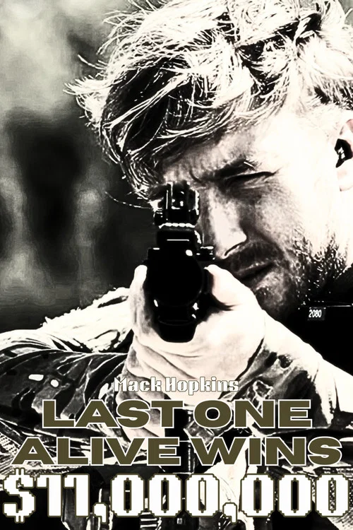 Last One Alive Wins $11,000,000 постер