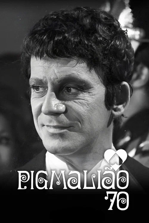 Pigmalião 70 постер