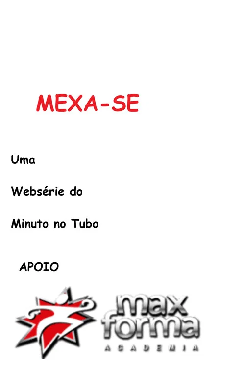 Mexa-se постер