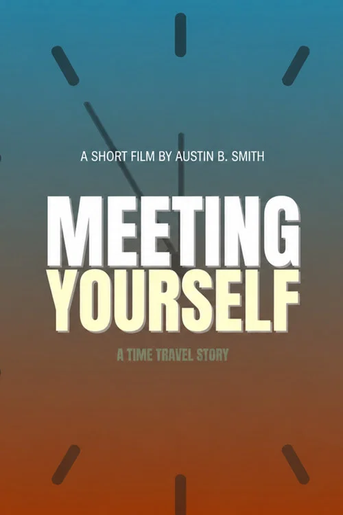 Meeting Yourself постер