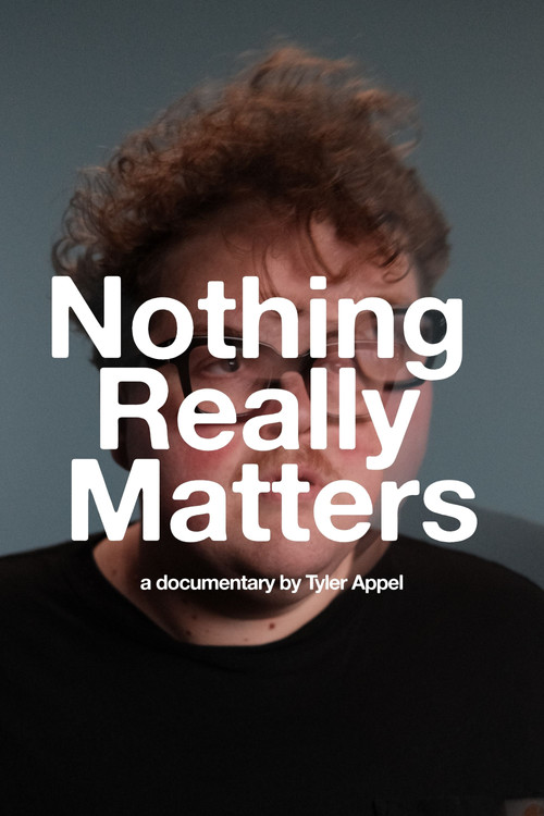 Nothing Really Matters постер