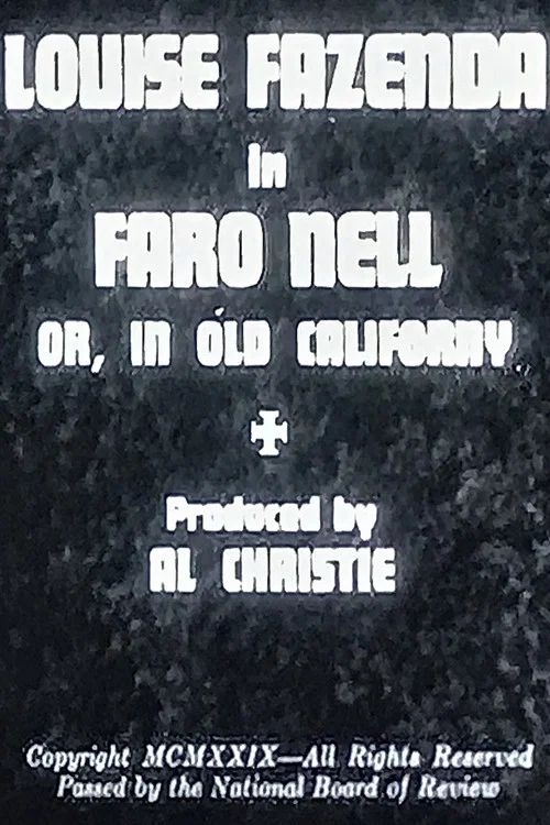 Faro Nell or, In Old Californy постер