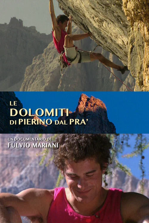 Le Dolomiti di Pierino Dal Prà постер