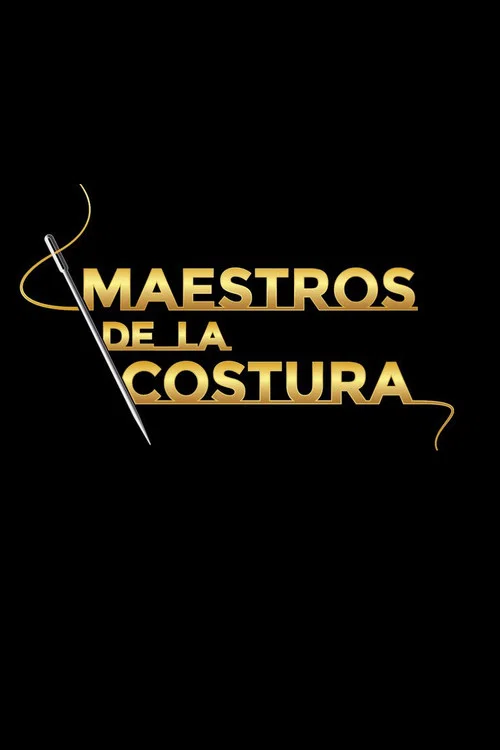 Maestros de la costura постер